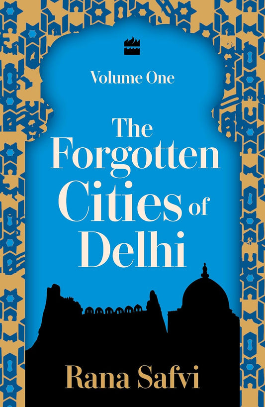 Forgotten Cities: Volume 1