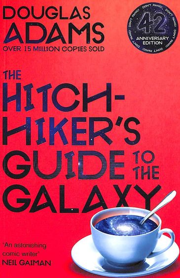 The Hitchhiker's Guide to the Galaxy: 42nd Anniversary Edition