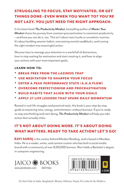 The Productivity Mindset: How to Improve Focus, Combat Laziness and Increase Productivity