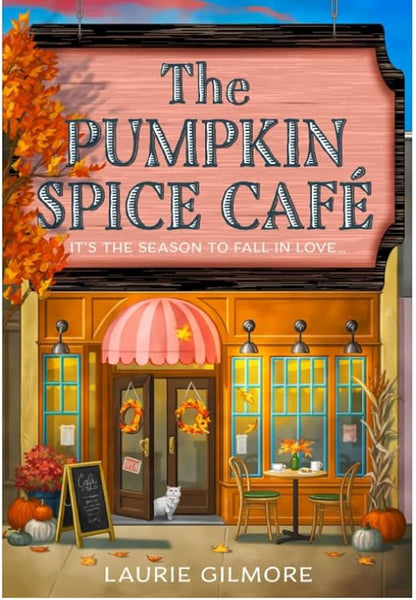 The Pumpkin Spice Café (Dream Harbor, Book 1)