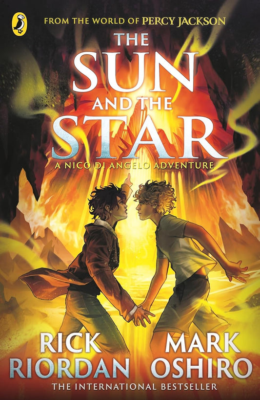The Sun and the Star: The Nico Di Angelo Adventures by Rick Riordan & Mark Oshiro