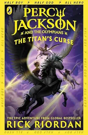 Percy Jackson and the Olympians: The Titan's Curse (Book 3)