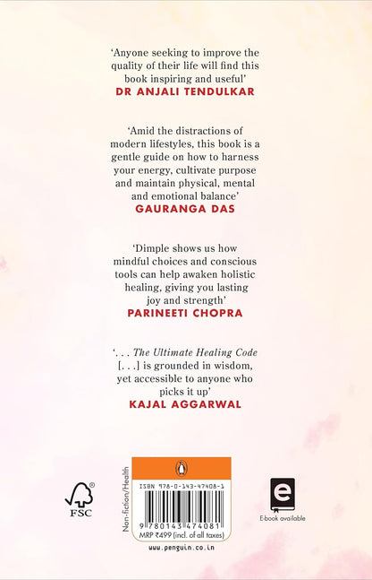 The Ultimate Healing Code: Unlock Wellness with the Power of Energy, Vibrations, Frequency, Sound and Light