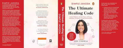 The Ultimate Healing Code: Unlock Wellness with the Power of Energy, Vibrations, Frequency, Sound and Light