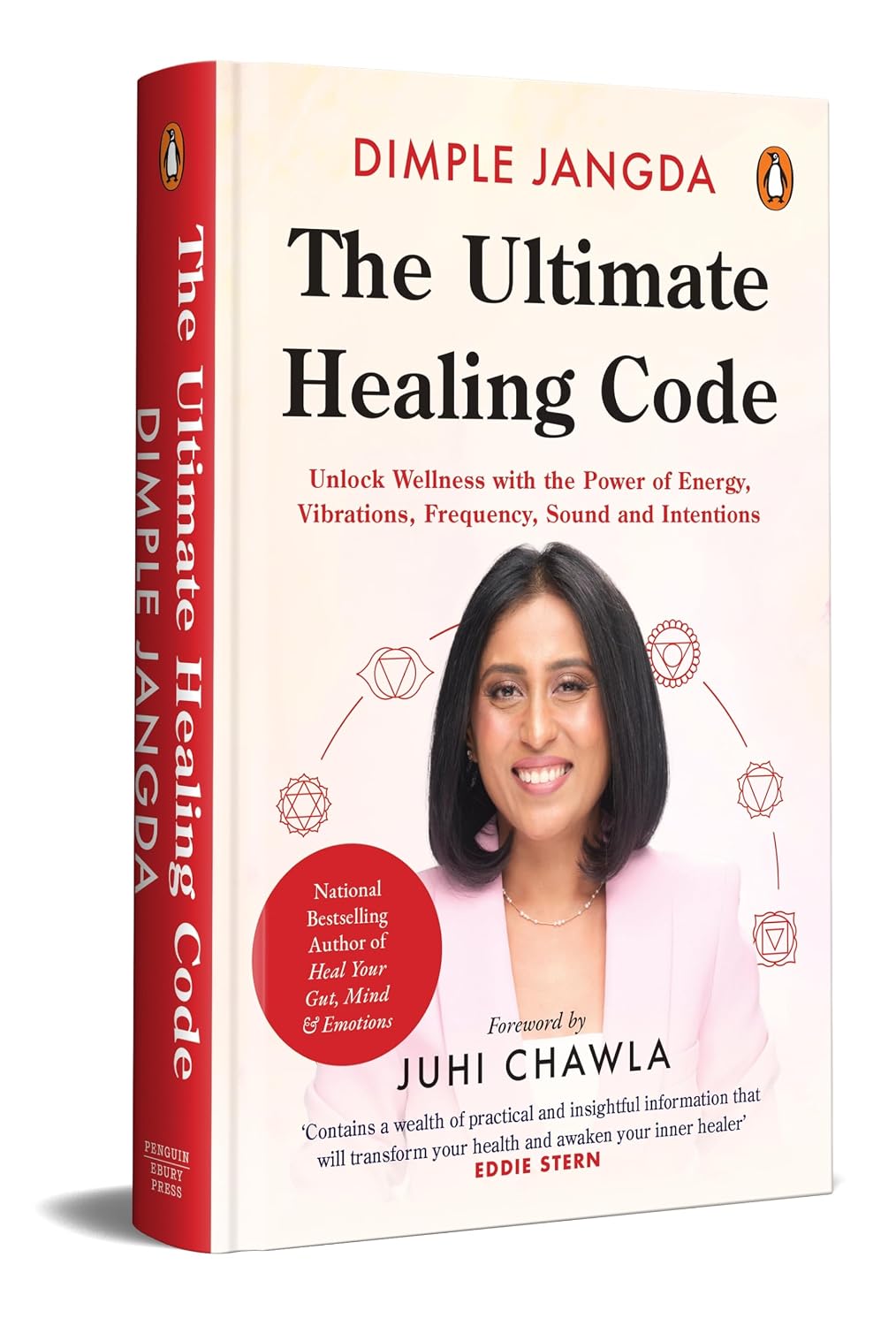 The Ultimate Healing Code: Unlock Wellness with the Power of Energy, Vibrations, Frequency, Sound and Light