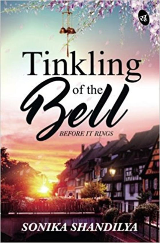 Tinkling of the Bell Before It Rings