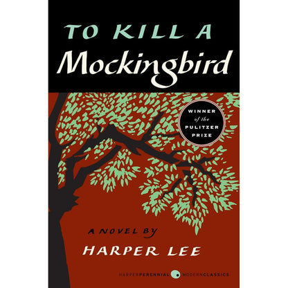 To Kill a Mockingbird by Harper Lee