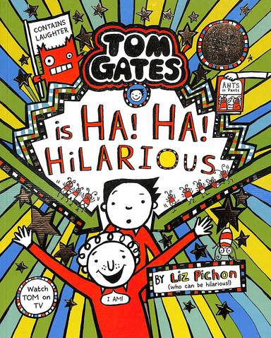 Tom Gates #23: Ha! Ha! Hilarious!