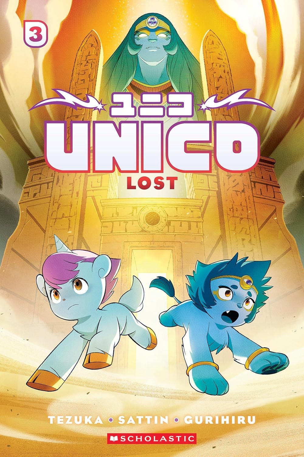 Unico Lost (Volume 3): An Original Manga