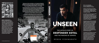 Unseen: The Untold Story of Deepinder Goyal and the Making of Zomato