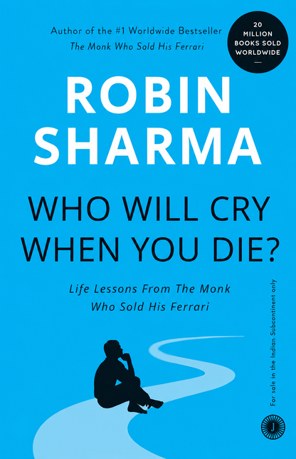 Who will Cry when you Die