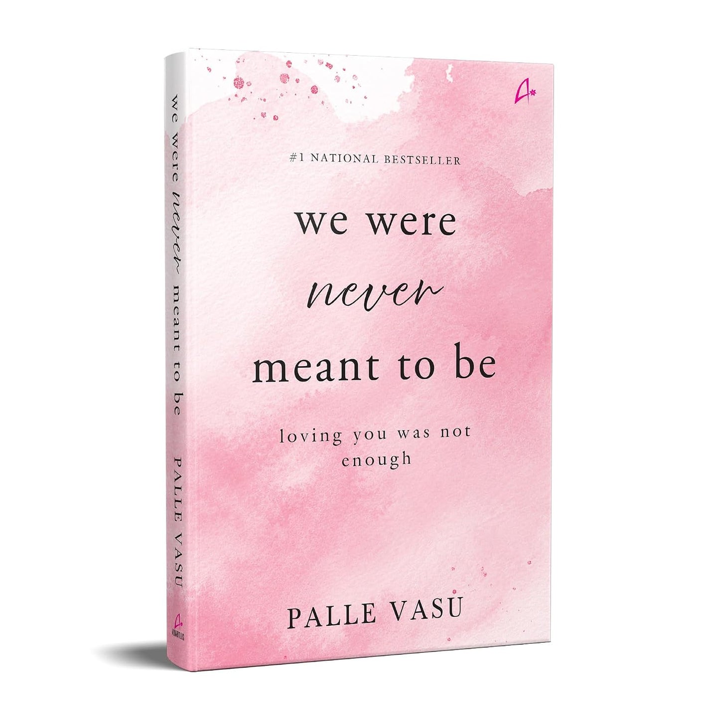 We Were Never Meant to Be