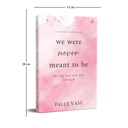 We Were Never Meant to Be