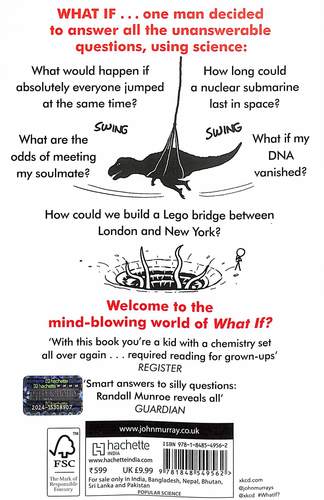 What If?: Serious Scientific Answers to Absurd Hypothetical Questions