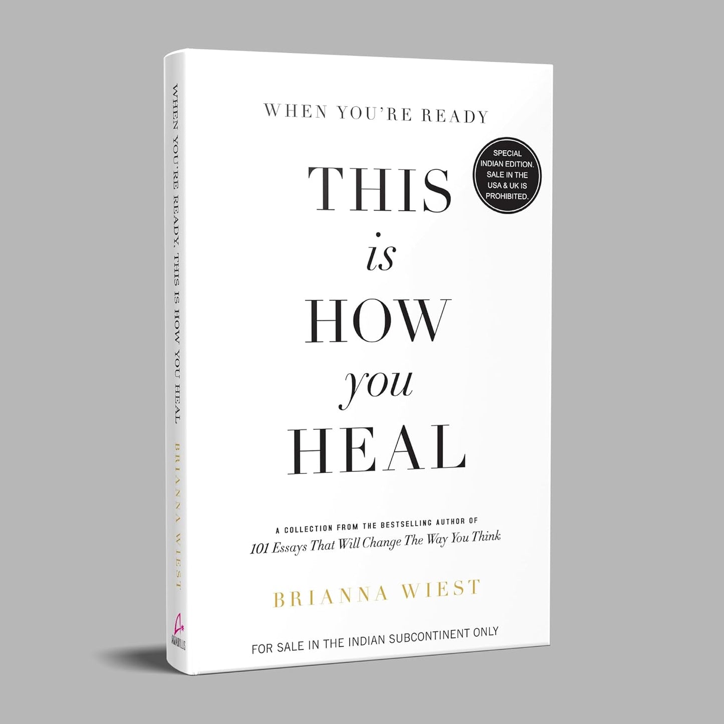 When You're Ready, This Is How You Heal