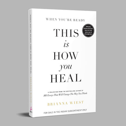 When You're Ready, This Is How You Heal