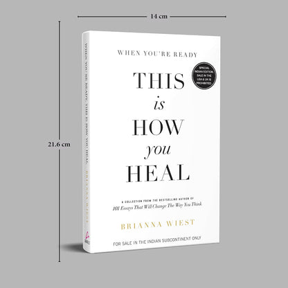 When You're Ready, This Is How You Heal