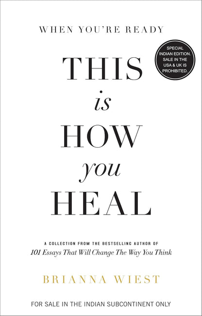 When You're Ready, This Is How You Heal