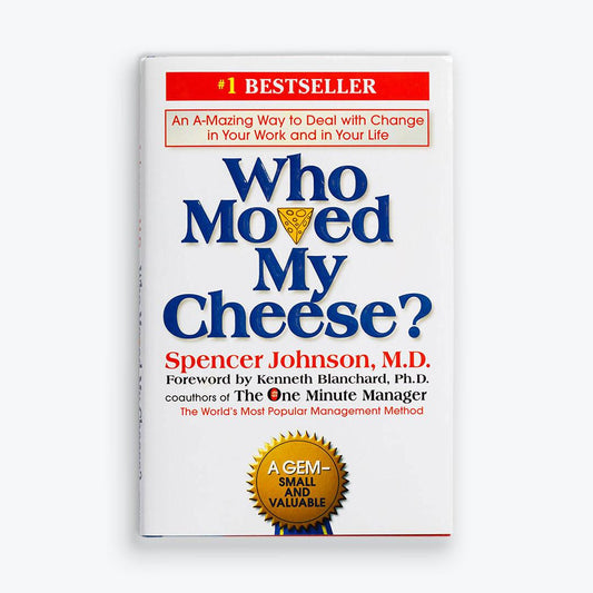Who Moved My Cheese?